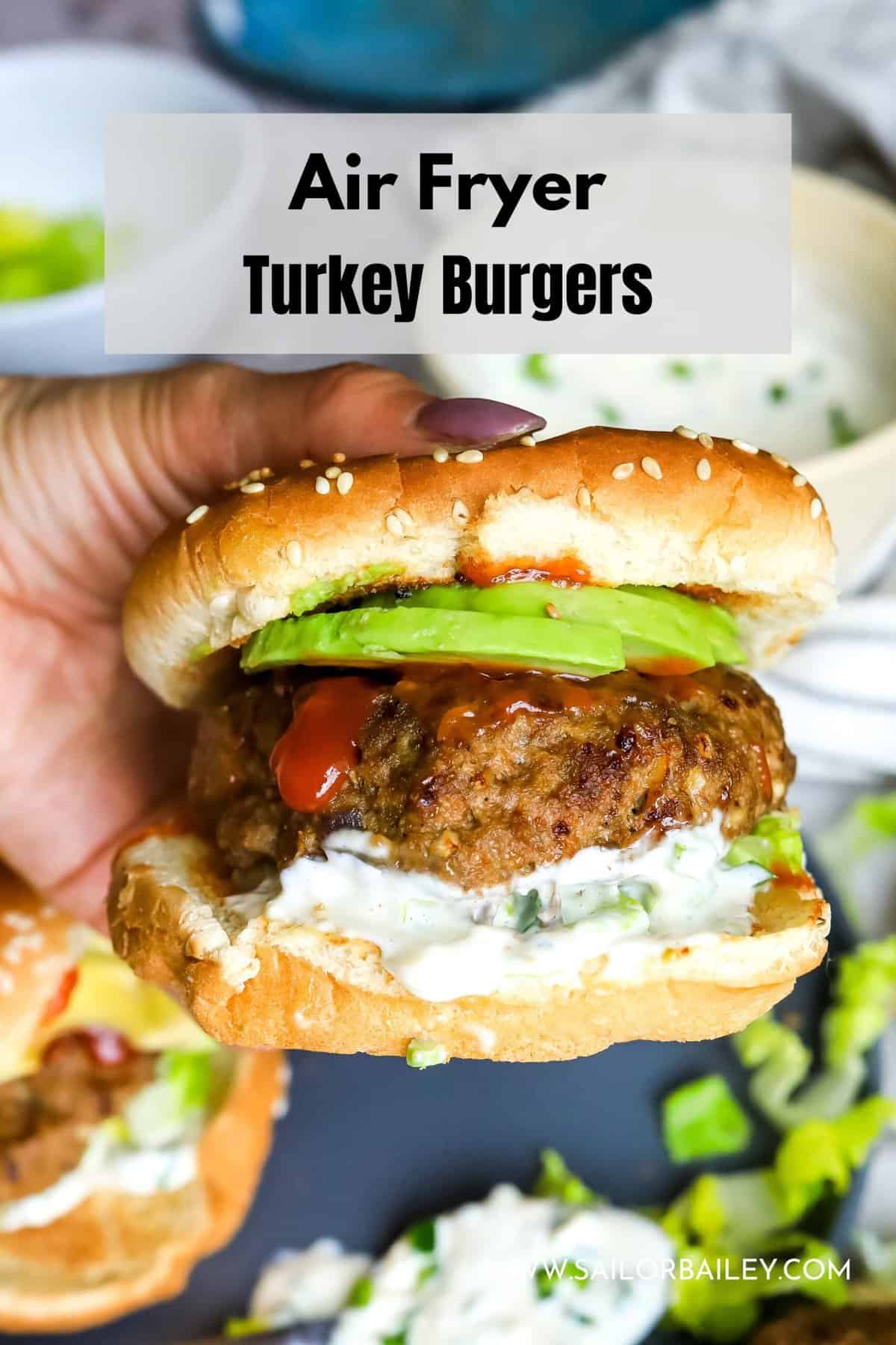 Air Fryer Turkey Burgers Sailor Bailey