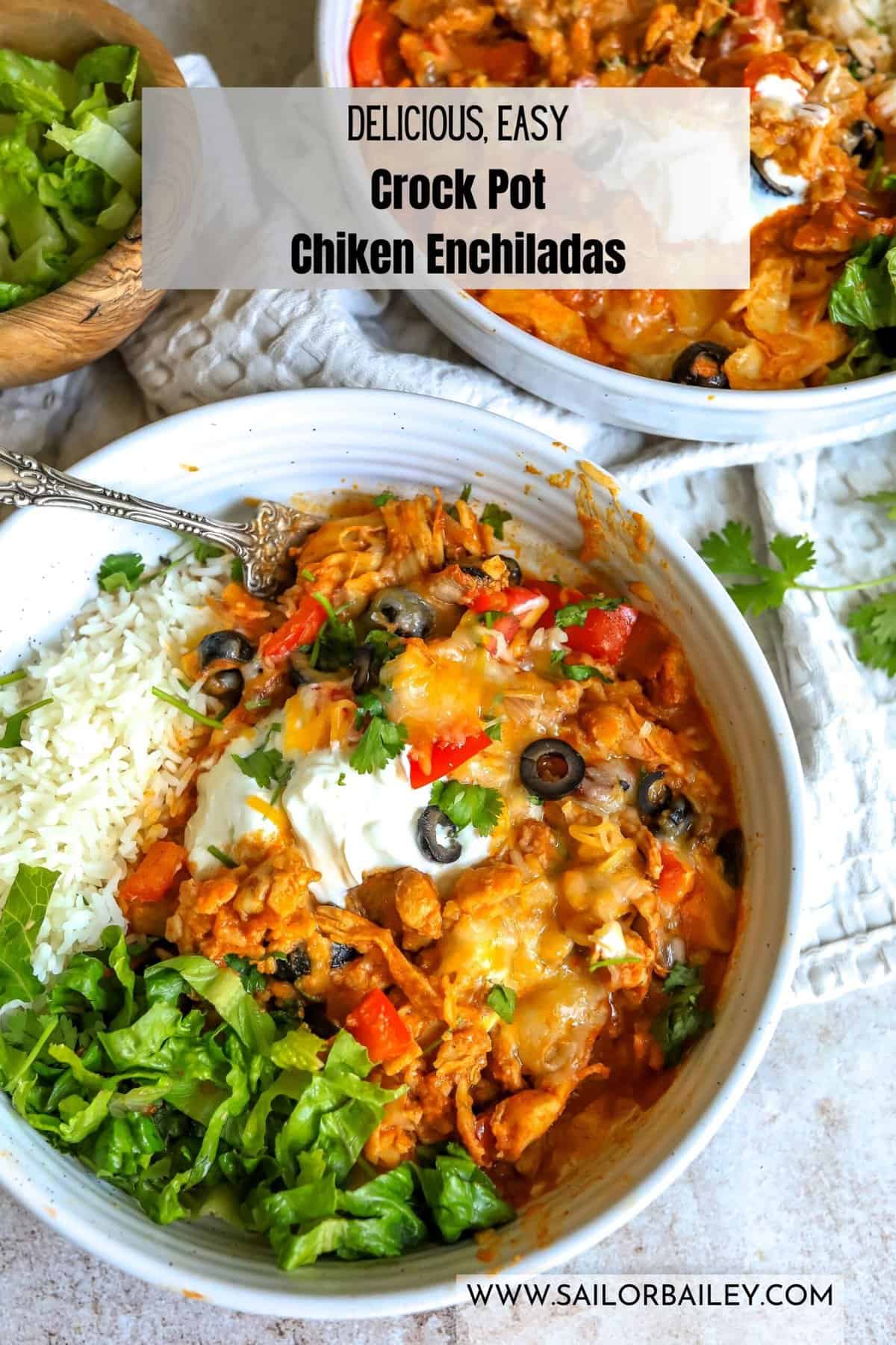 Crock Pot Chicken Enchiladas Sailor Bailey