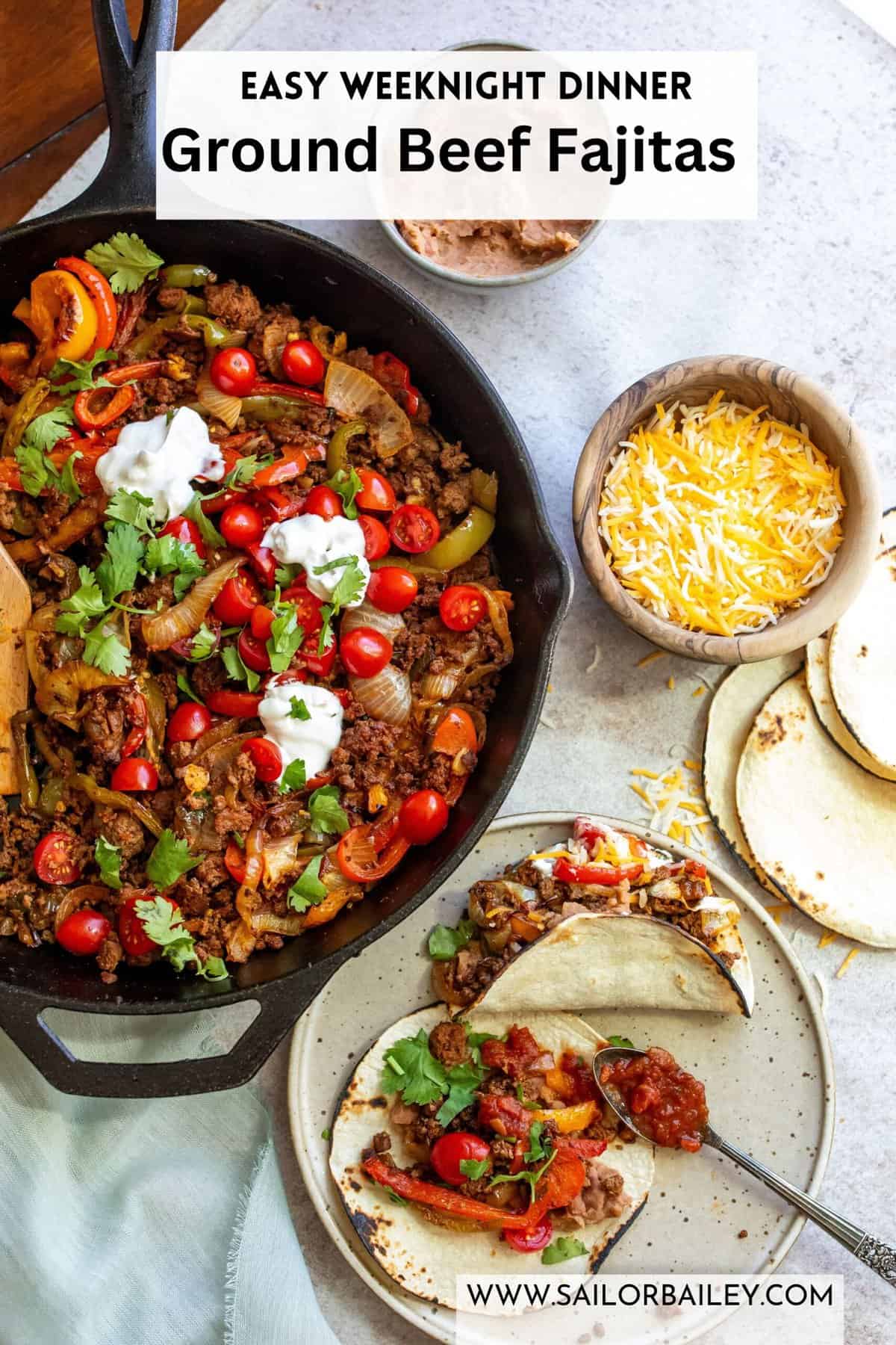 Ground Beef Fajitas Sailor Bailey