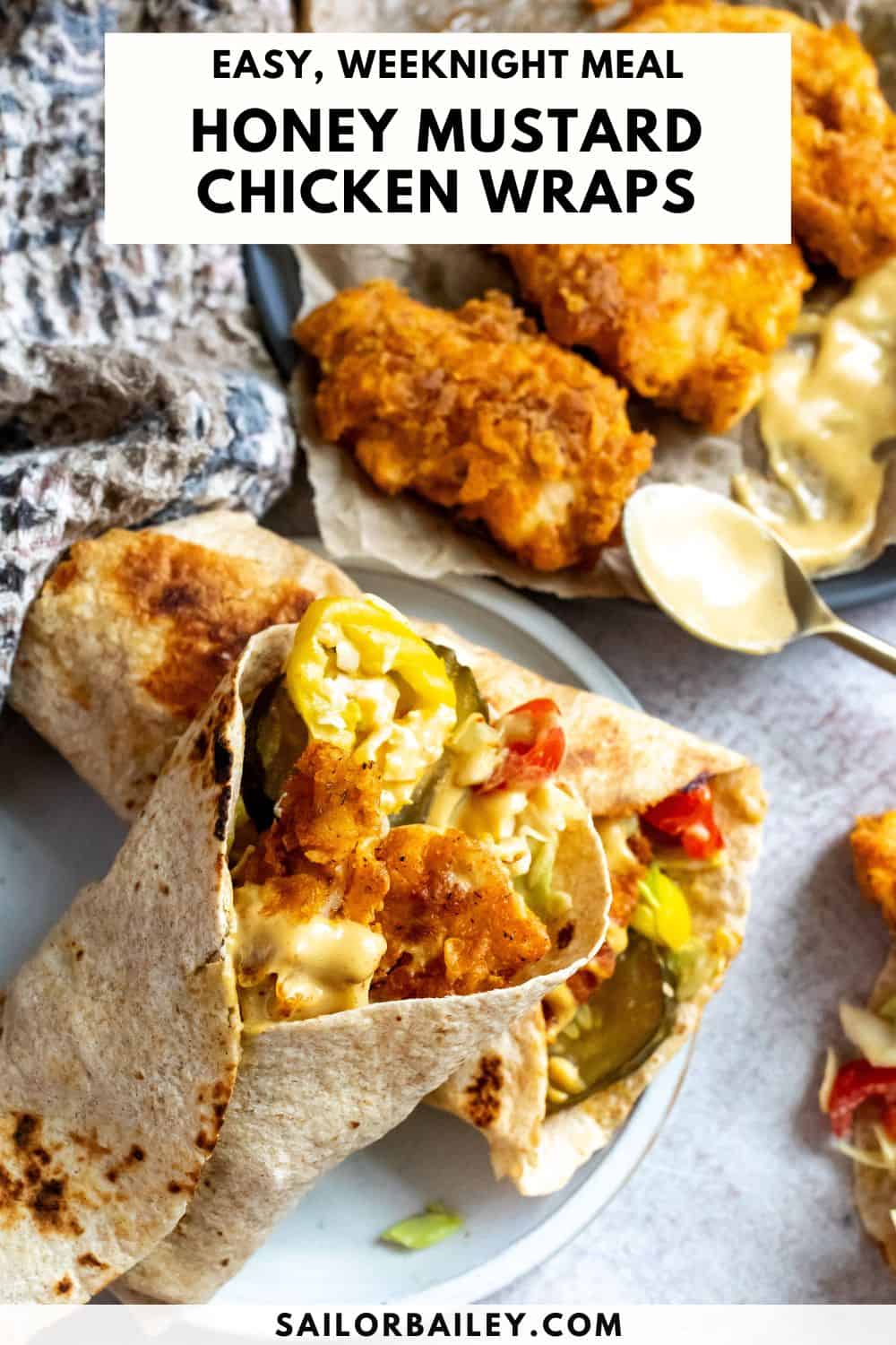 Honey Mustard Chicken Wraps Sailor Bailey
