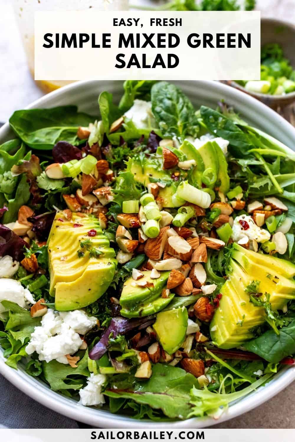 Simple Mixed Greens Salad - Sailor Bailey