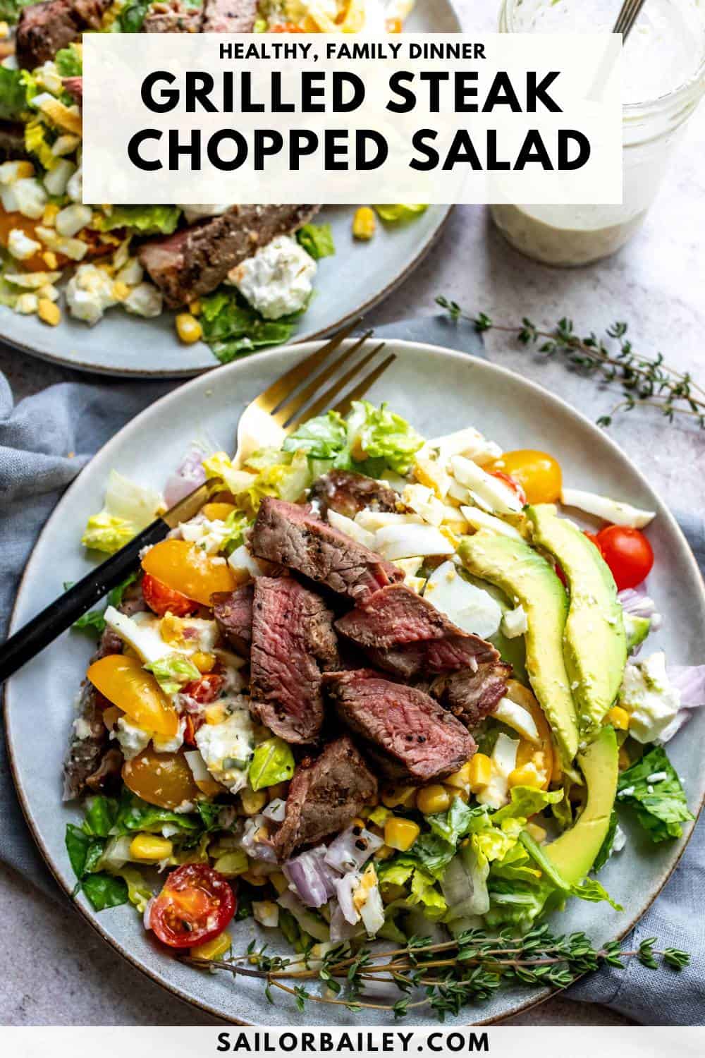 Chopped Salad With Grilled Steak - Sailor Bailey